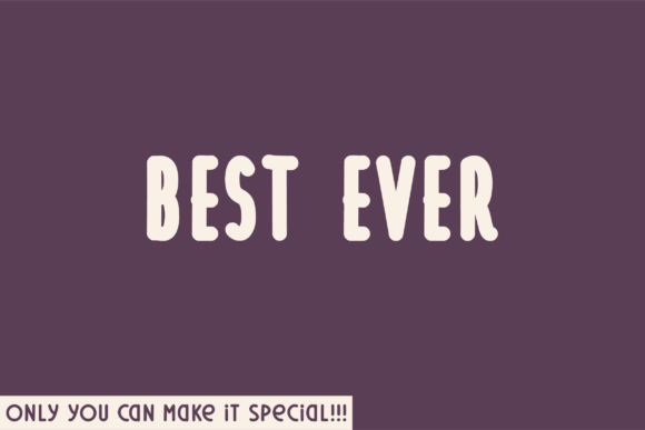 Best Ever Font for Clear Campaigns