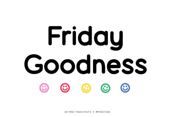 Friday Goodness Font Review