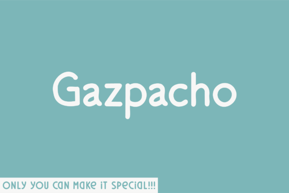 Gazpacho: A Unique Sans Serif